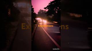 Il Expectations ll एक्सपेक्टेशन।। motivation motivational pw uniqueshayari sad [upl. by Lleuqram]