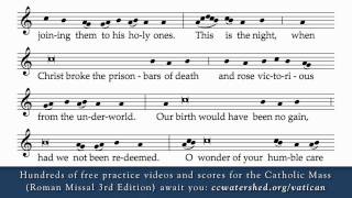 Easter Proclamation Exsultet  New Translation Roman Missal 3rd Edition Practice Recording [upl. by Aiclid]