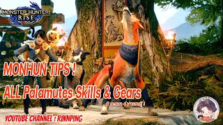 【MHR】Palamutes Tips  หมาน้อยกลอยใจ  แนะนำ Palamutes Skills amp Palamutes Gears ทั้งหมด [upl. by Desi]