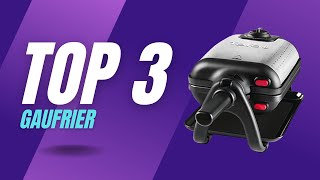 Top 3 Meilleur Gaufrier 2023  Comparatif et Guide dAchat ✅ [upl. by Ttirrem]