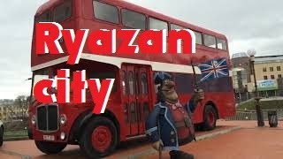 RYAZAN city REVIEW  Russia [upl. by Adnuhs]