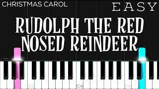 Christmas  Rudolph The Red Nosed Reindeer  EASY Piano Tutorial [upl. by Darell]