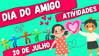 ✔DIA DO AMIGO 3 ATIVIDADES DE ARTE EDUCAÇÃO INFANTIL E ENSINO FUNDAMENTAL 20 DE JULHO ❤ [upl. by Fairfax]