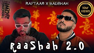 RAFTAAR X BADSHAH  RAASHAH 2 leaked before Album [upl. by Ahsito113]