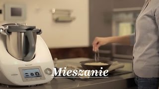 Jak mieszać  Thermomix ® TM5 PL [upl. by Tloh]