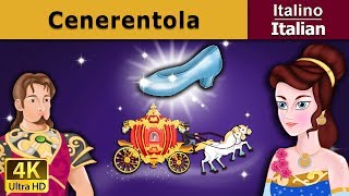 Cenerentola  Cinderella in Italian  Favole Per Bambini  Fiabe Italiane ItalianFairyTales [upl. by Gilder]