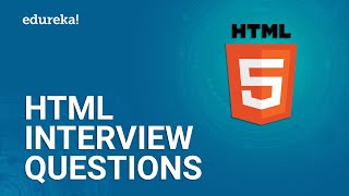 Top 50 HTML Interview Questions and Answers  HTML Interview Preparation  Edureka [upl. by Currie]