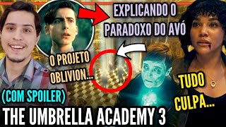 The Umbrella Academy 3  Explicando o Paradoxo do Avó O Projeto Oblivion e o Cinco Com Spoilers [upl. by Joon]