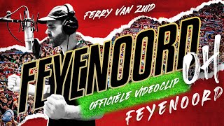 🔴⚪ Feyenoord Oh Feyenoord  Ferry van Zuid Officiële Videoclip ⚽ Feyenoord liedjes 2023 🥇 [upl. by Halley]