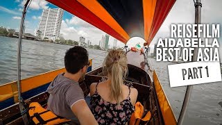 Reisevideo Südostasien mit AIDAbella  Teil 1 [upl. by Jb930]