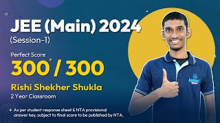 JEE Main 2024 Session 1  Aakashian Rishi secures Perfect 300 [upl. by Norene]