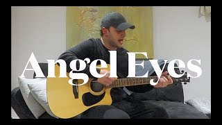 Angel Eyes Jeff Healey Band cover [upl. by Nyliram108]