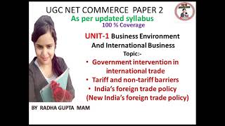 unit 1Government intervention in international tradeTariff  nontariff India’s foreign tradeugc [upl. by Audry]