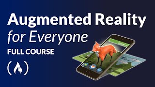 Augmented Reality for Everyone  Full Course [upl. by Tivad]