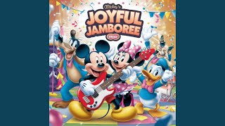 Mickey’s Joyful Jamboree [upl. by Biamonte]