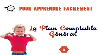 Comment utiliser le plan comptable général [upl. by Ramsden600]