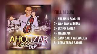 Abdelaziz Ahouzar  Sana Saida Ya Lwalida Full Album [upl. by Eelak]