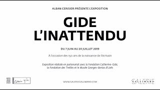 Exposition GIDE LINATTENDU à la GALERIE GALLIMARD [upl. by Rockefeller]