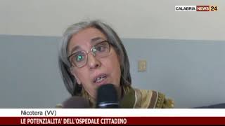 A NICOTERA LE POTENZIALITA DELL OSPEDALE CITTADINO [upl. by Fraya72]