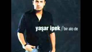 Yasar Ipek Bir Alo De ot aliko1 [upl. by Lounge128]