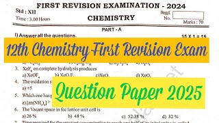 12th Chemistry First Revision Question Paper 202512th Chemistry First Revision Question Paper 2025 [upl. by Osugi]