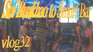 Pattaya  Nightwalk Soi Buakhao to Smurf Bar vlog32 [upl. by Rolo]