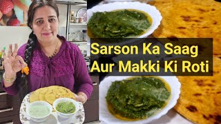 Sarson Ka Saag Aur Makki Ki Roti  Winter Special recipe  Sarson da Saag  Makki ki Roti [upl. by Knapp132]