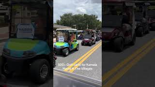 500 golf carts in The Villages Florida for Kamala Harris [upl. by Miranda]