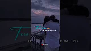 Tere Sang Yaara 💝 Song Status  New WhatsApp Status  Aesthetic Status 🥰 viralvideo youtubeshorts [upl. by Ezara]