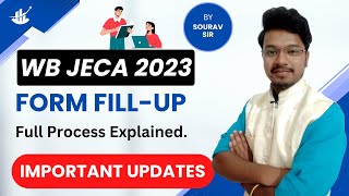 wb jeca 2023 form fillup process and important updates [upl. by Refannej303]