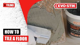 How to tile a floor by EVOSTIK [upl. by Ij]