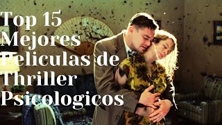 LAS 15 MEJORES PELICULAS DE THRILLER PSICOLOGICOS [upl. by Haughay]