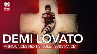 Demi Lovato Announces Next Single Substance Listen To A Snippet  Fast Facts [upl. by Brigg]