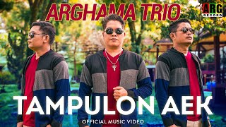 Arghama Trio  Tampulon Aek Official Music Video [upl. by Heisel449]