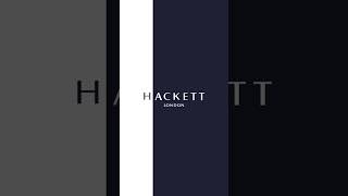 Hackett London [upl. by Kendall]