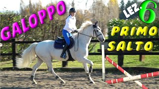 A SCUOLA DI EQUITAZIONE ABC 🐎  IL GALOPPO e PRIMO SALTO  LEZ 6 [upl. by Aicenav]