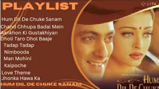 Hum Dil De Chuke Sanam Playlists Songs [upl. by Anehsak]