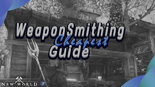 New World  Weaponsmithing Guide  Cheapest Fastest way to 200 [upl. by Glory]