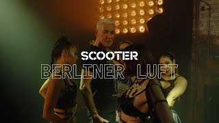 Scooter  Berliner Luft Official Music Video [upl. by Theodosia]