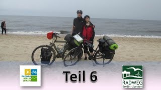 Radtour an die Ostsee Teil 6 Von Prenzlau nach Eggesin [upl. by Maible561]