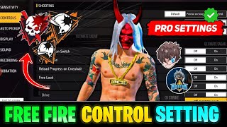 FREE FIRE CONTROL SETTING  FREE FIRE MAX SETTING  FF CONTROL SETTINGS  FREE FIRE PRO SETTINGS [upl. by Enirok919]