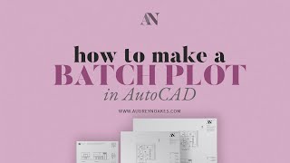 BATCH PLOT How to plot multiple pages to PDF in AutoCAD [upl. by Farland]