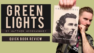 Quick Book Review Greenlights by Matthew McConaughey [upl. by Karlene]