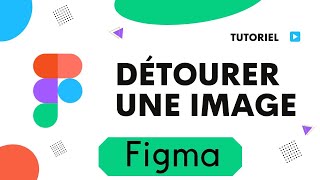 Comment détourer une image sur figma [upl. by Adlai118]