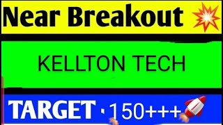 KELLTON TECH SHARE LATEST NEWS TODAYKELLTON TECH SHARE ANALYSISKELLTON TECH SHARE TARGET [upl. by Bamby]