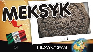 Niezwykly Swiat  Meksyk cz 1  Lektor PL  58 min [upl. by Bautista]