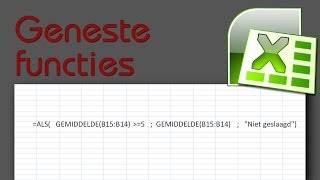 Cursus Excel Les 6 Geneste functies [upl. by Theurer179]