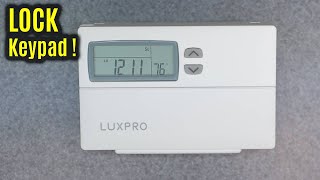 LUX Pro PCP511LC  LOCK amp UNLOCK Keypad  Digital Thermostat Lockout TX1500E [upl. by Cogswell]