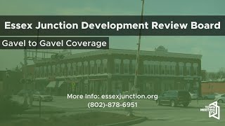 Essex Junction Development Review Board  11212024 [upl. by Nandor]