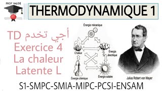 14 Thermodynamique  Exercice 4 La Chaleur Latente L S1 SMPC SMIA MPSI PCSI ENSAM [upl. by Whorton]